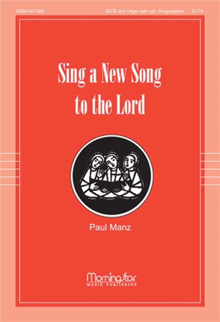 Sing a New Song to the Lord